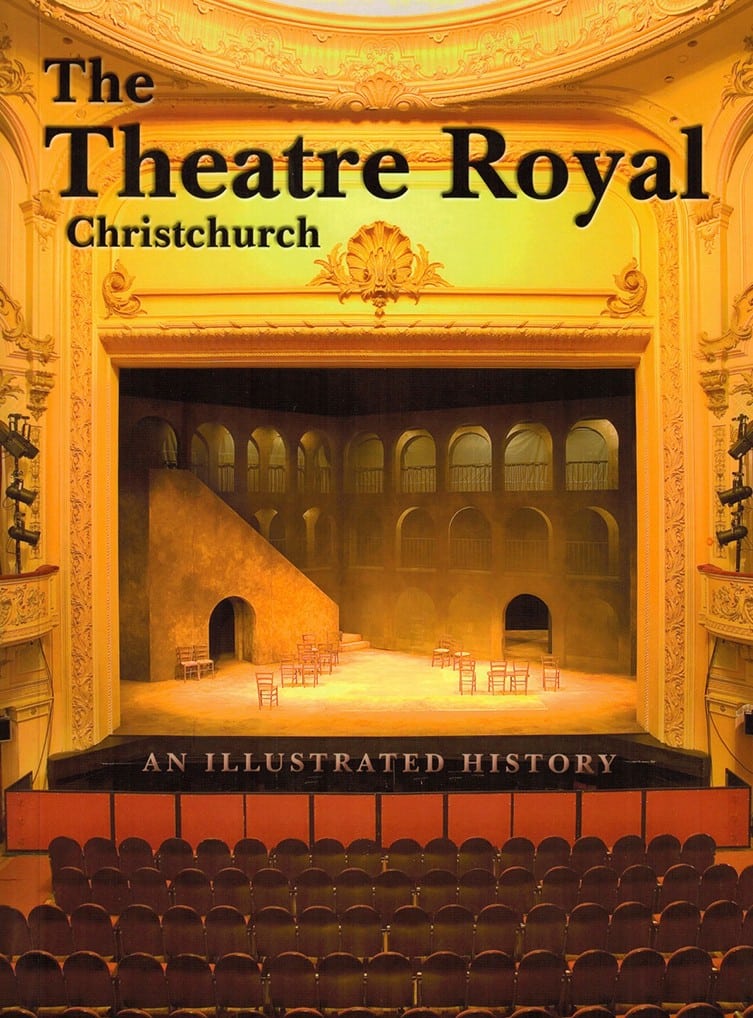 The Theatre Royal, Christchurch History book